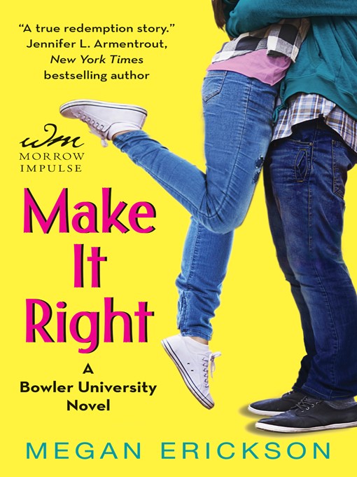 Title details for Make It Right by Megan Erickson - Wait list